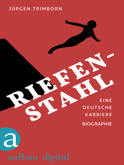 Title details for Riefenstahl by Jürgen Trimborn - Available
